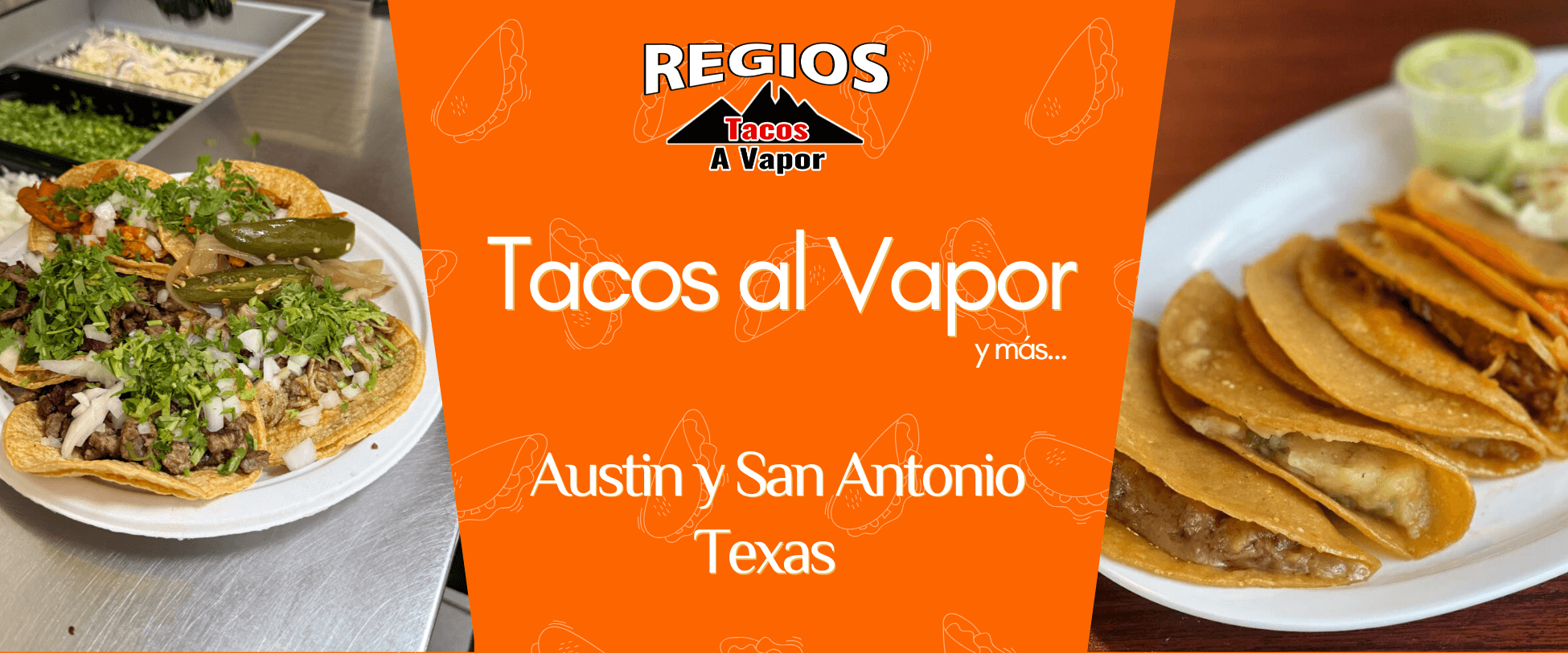 Regios Tacos al Vapor
